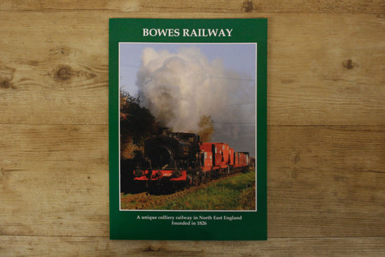Picture of Bowes Railway Book - A Unique Colliery Railway