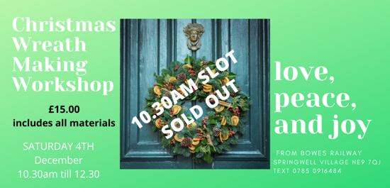 Picture of THIS SLOT SOLD OUT    CHRISTMAS WREATH MAKING SATURDAY 4TH DECEMBER  10.30AM TILL 12.30